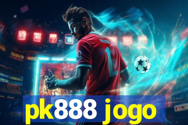 pk888 jogo